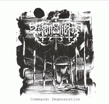 Totensucht : Commando Degeneration